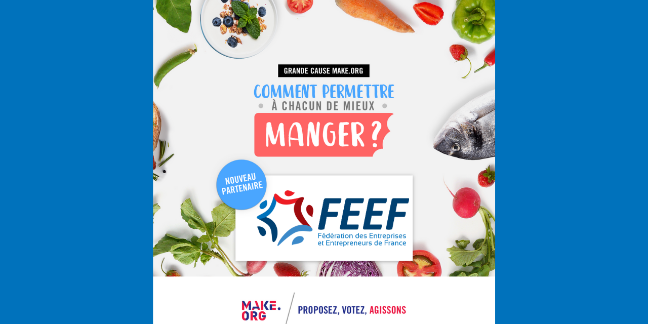 La FEEF soutient la Grande Consultation sur l’Alimentation en partenariat avec la plateforme civique et technologique Make.org.